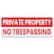 Signmission Private Property No Trespassing Banner Concession Stand Food Truck Single Sided, 48" H, B-30134 B-30134 - alternate 1